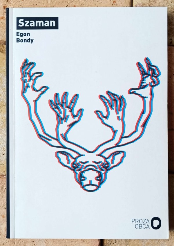 Egon Bondy • Szaman - okładka
