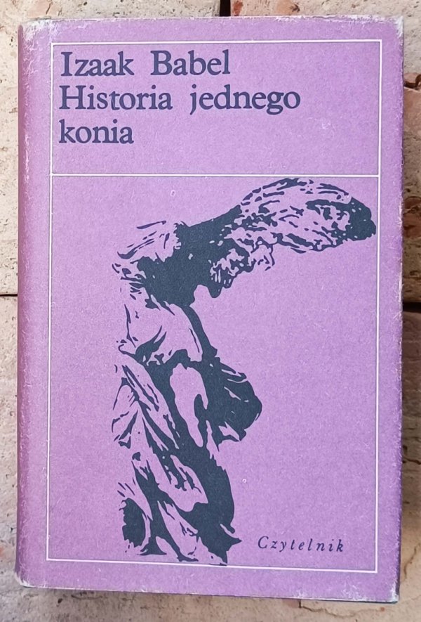 Izaak Babel • Historia jednego konia