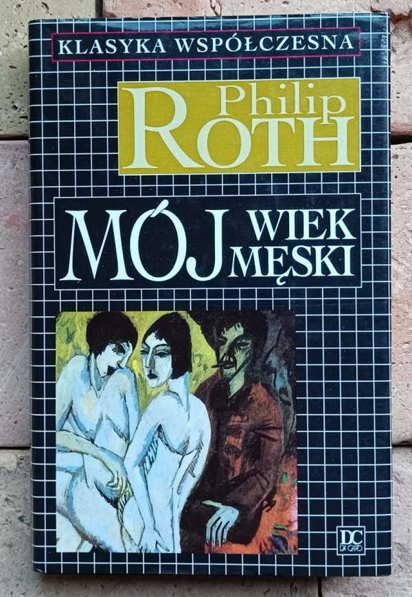 Philip Roth x10 Kompleks Portnoya Oszustwo Lekcja anatomii i inne | komplet