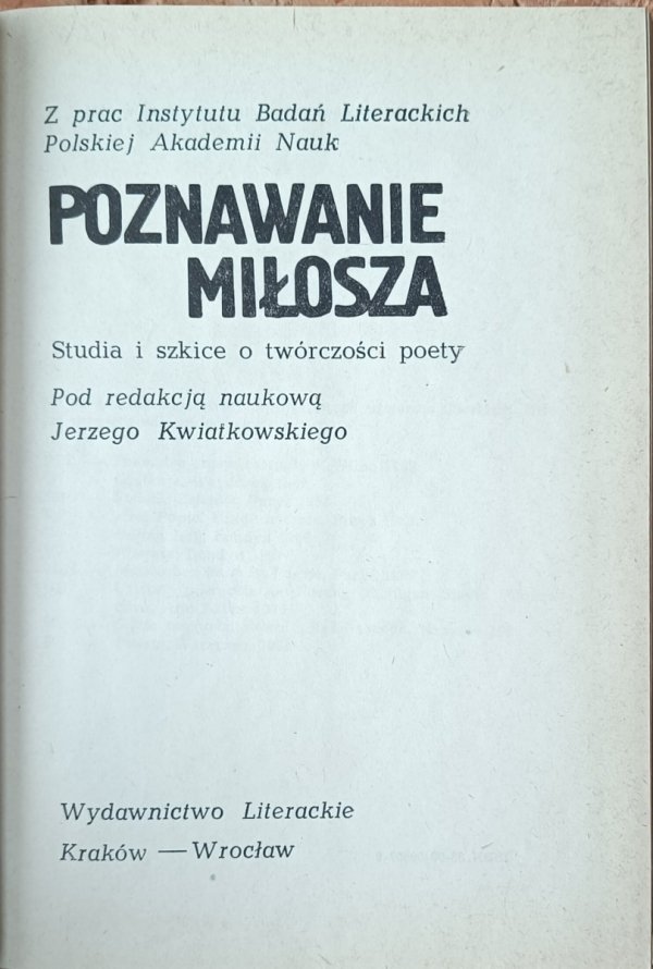 red. Jerzy Kwiatkowski • Poznawanie Miłosza. Studia i szkice o twórczości poety - strona tytułowa