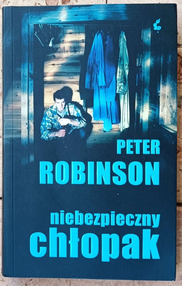 Peter Robinson • Niebezpieczny chłopak