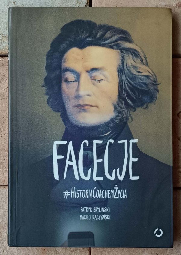 Patryk Bryliński, Maciej Kaczyński • Facecje - okładka