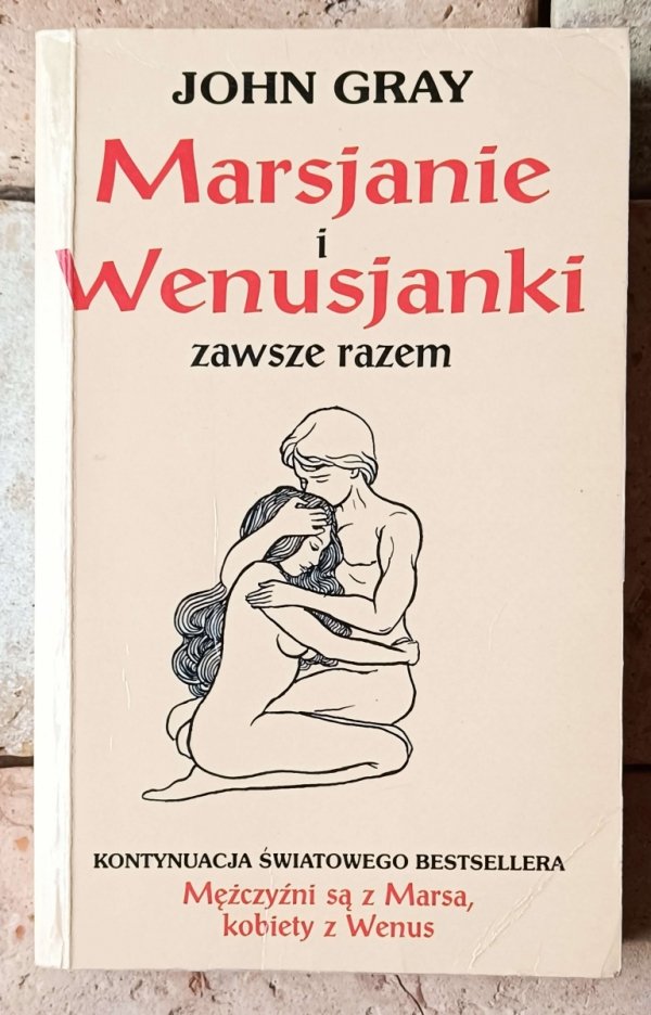John Gray  Marsjanie i Wenusjanki zawsze razem - okładka