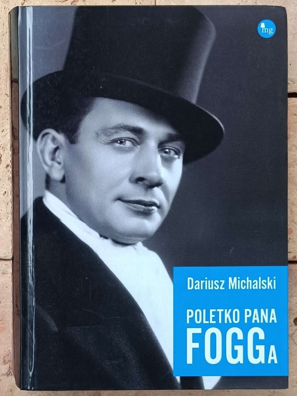 Dariusz Michalski • Poletko Pana Fogga