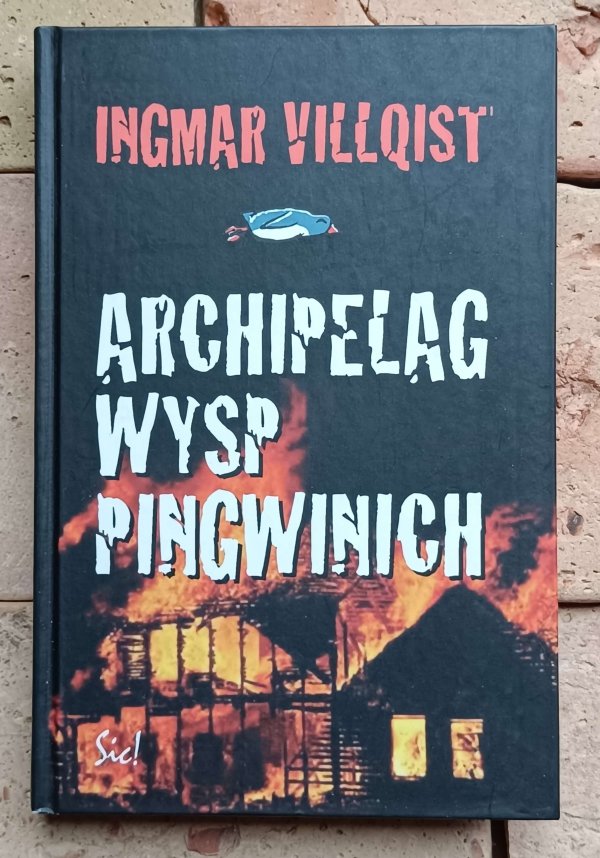 Ingmar Villqist - Archipelag Wysp Pingwinich