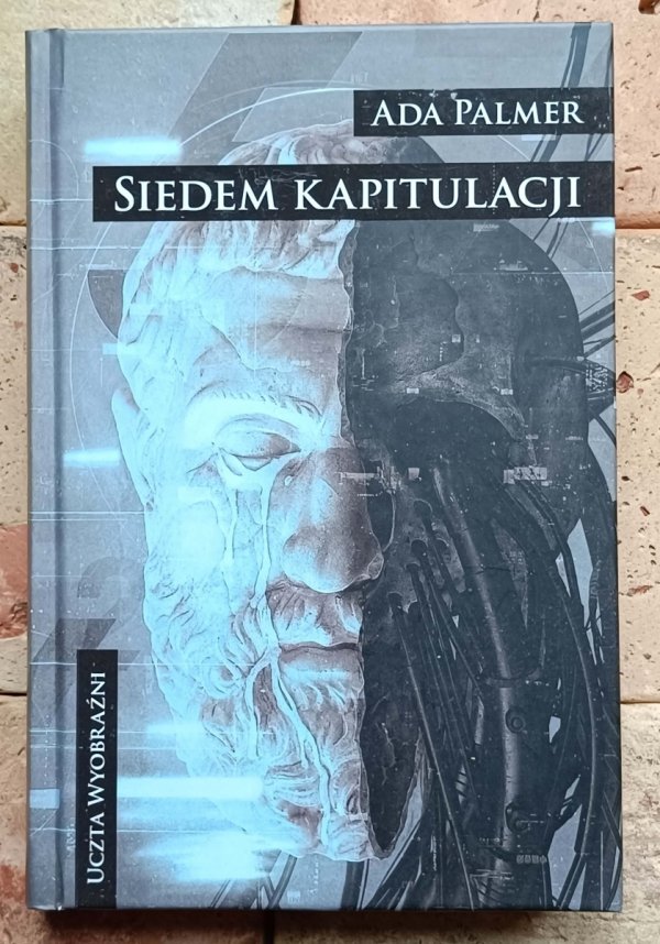 Ada Palmer - Siedem kapitulacji - okładka