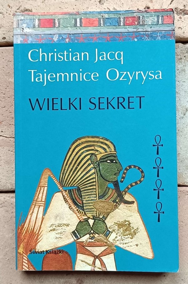 Christian Jacq - Cykl Tajemnice Ozyrysa | komplet 4 tomów