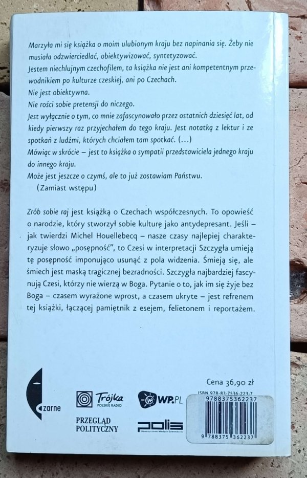 Mariusz Szczygieł - Zrób sobie raj