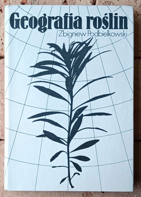 Zbigniew Podbielkowski  Geografia roślin - okładka
