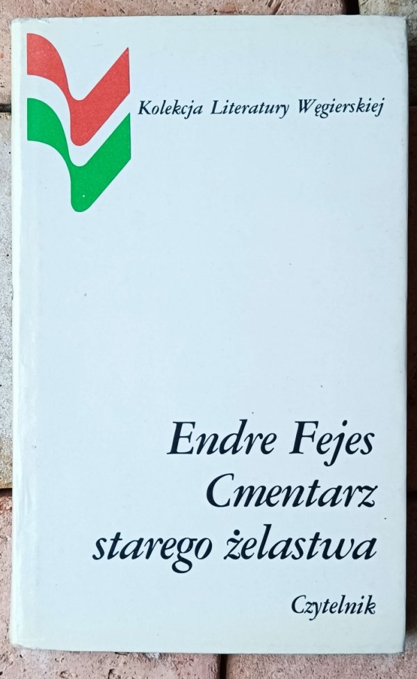 Endre Fejes Cmentarz starego żelastwa - okładka