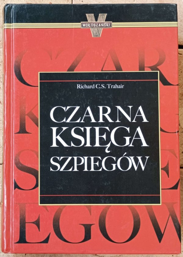 Trahair Richard • Czarna Księga Szpiegów