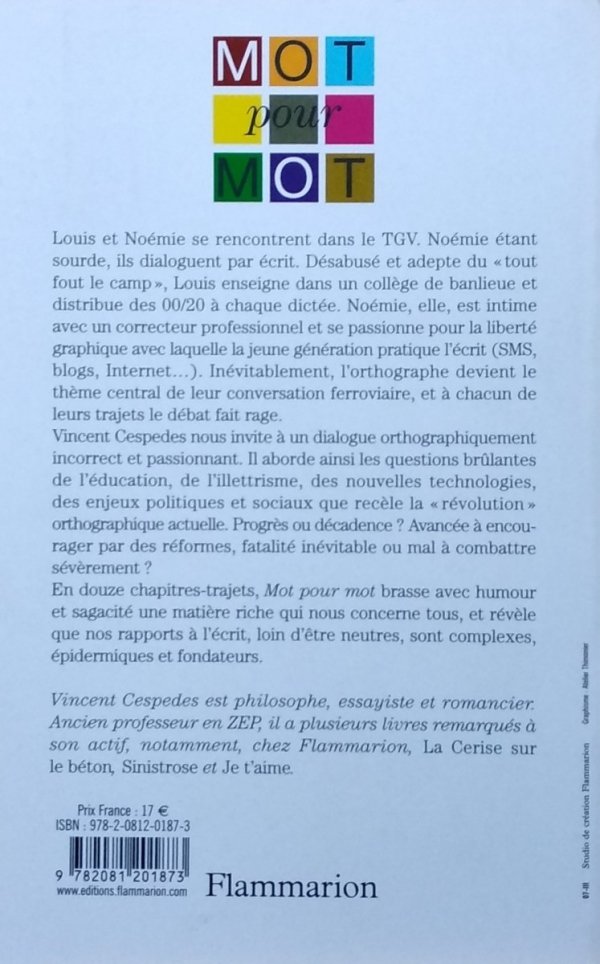Vincent Cespedes • Mot pour mot: KEL ORTOGRAF PR 2M1?