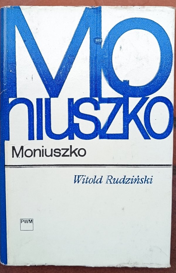 Witold Rudziński • Moniuszko