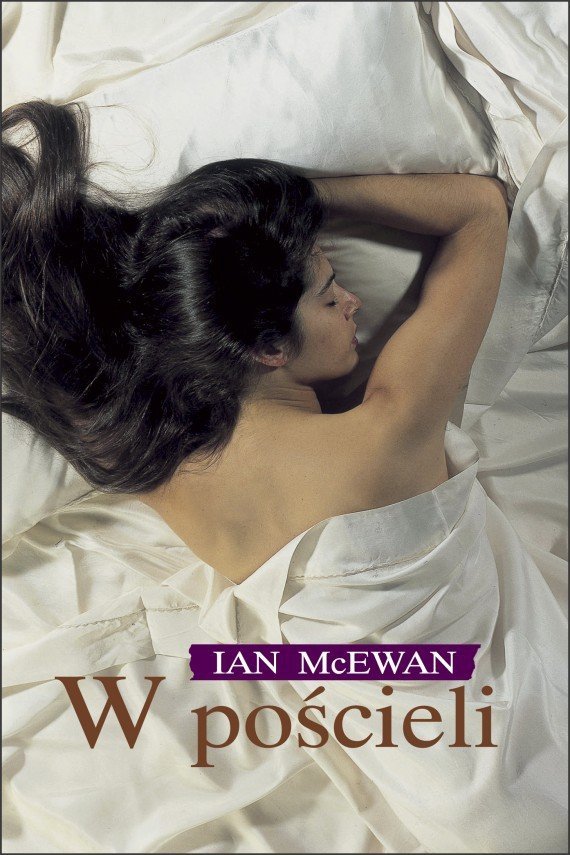 Ian McEwan • W pościeli
