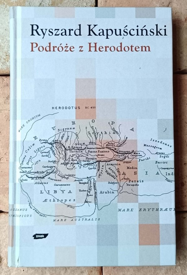 Ryszard Kapuściński Podróże z Herodotem - okładka
