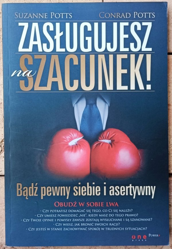 Suzanne Potts • Zasługujesz na szacunek