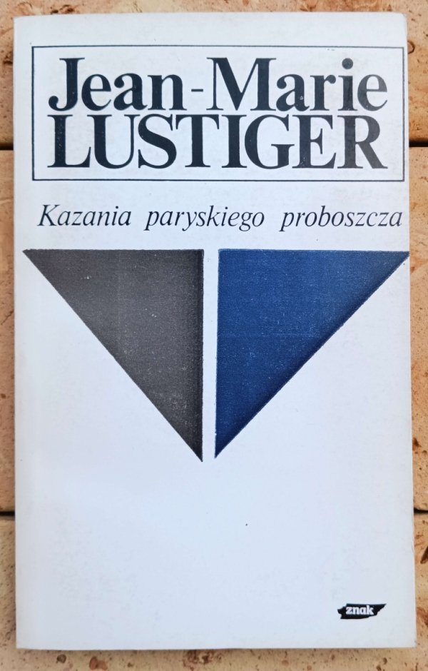 Jean-Marie Lustiger Kazania paryskiego proboszcza - okładka