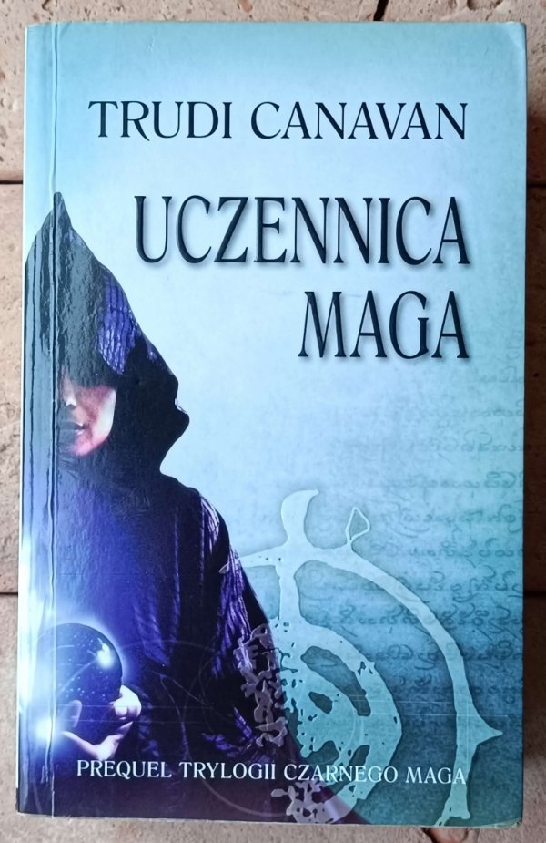 Trudi Canavan x5 Trylogia Czarnego Maga + Prequel + Opowiadania - okładka