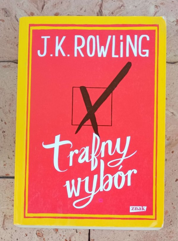 J.K. Rowling - Trafny wybór