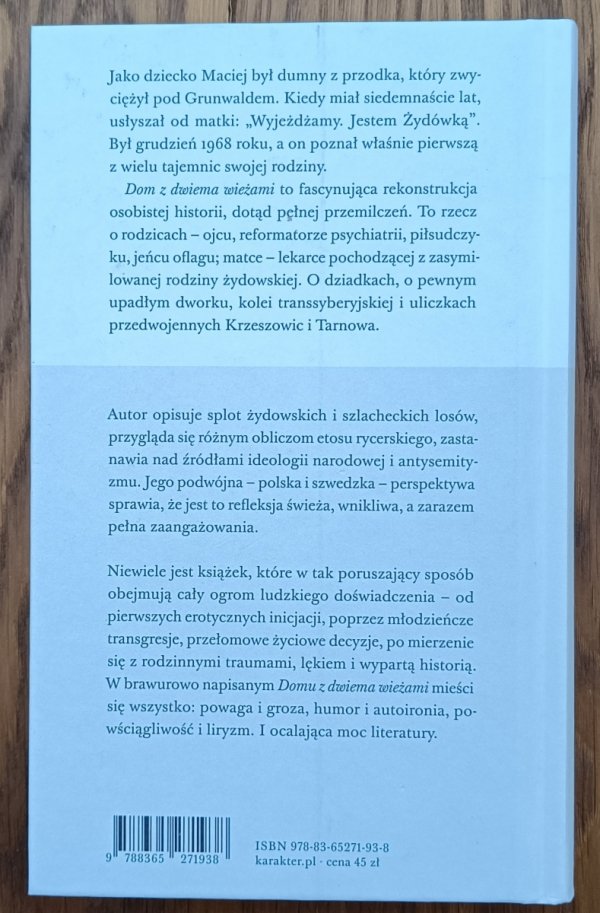 Maciej Zaremba Bielawski • Dom z dwiema wieżami