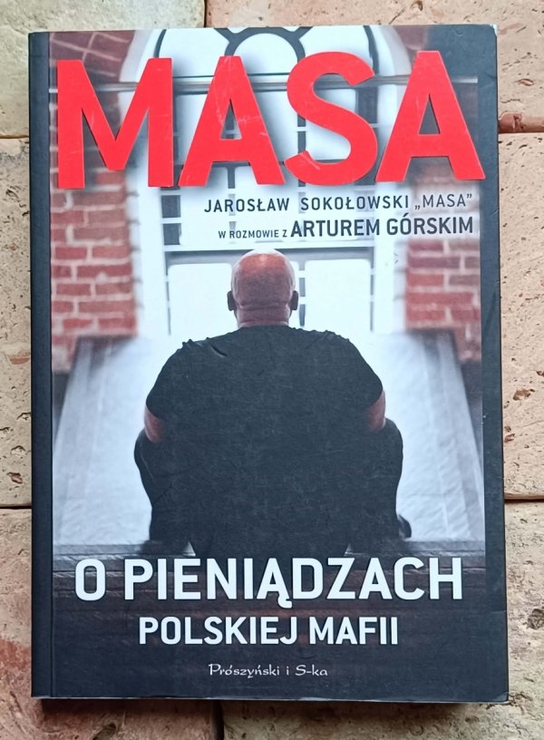 Artur Górski Jarosław Sokołowski x4 MASA o Kobietach - Pieniądzach polskiej mafii i inne