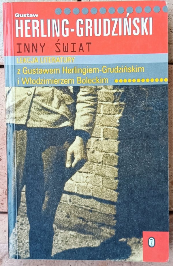 Gustaw Herling Grudziński Inny świat