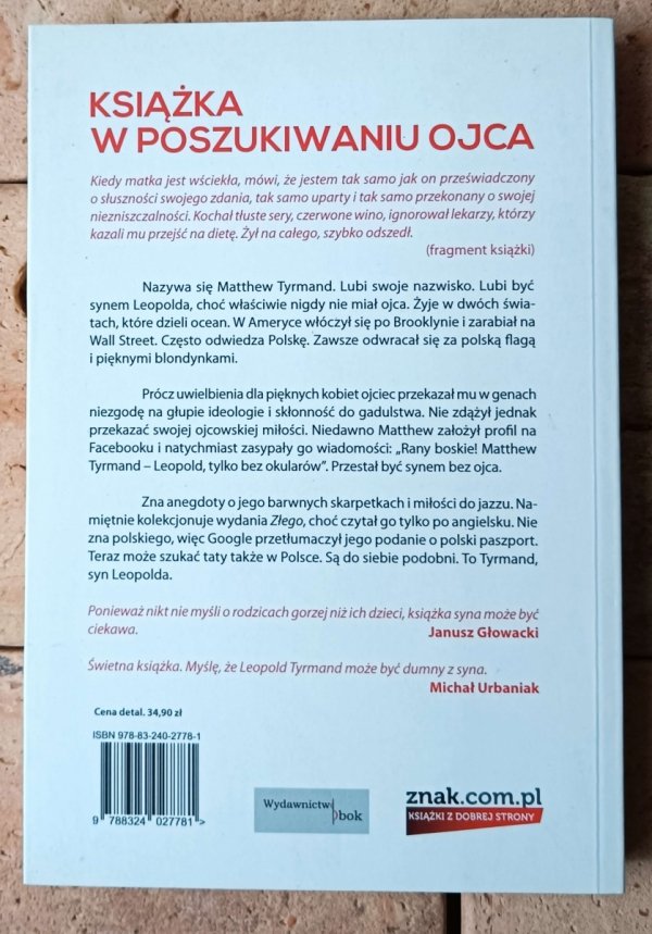 Matthew Tyrmand, Kamila Sypniewska • Jestem Tyrmand, syn Leopolda  - okładka