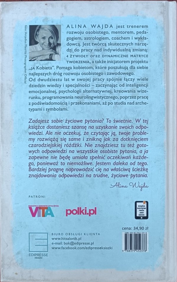 Alina Wajda • Pytania do życia. Od teraz każda zmiana będzie łatwiejsza