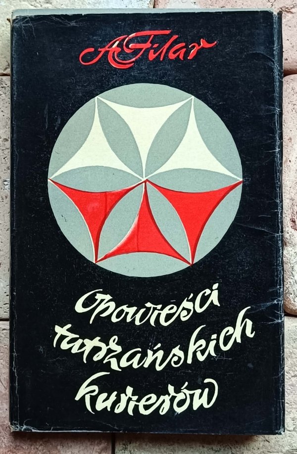 Alfons Filar - Opowieści tatrzańskich kurierów