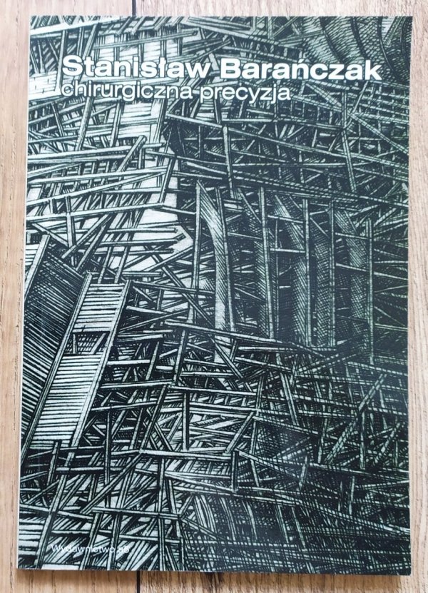Stanisław Barańczak Chirurgiczna precyzja