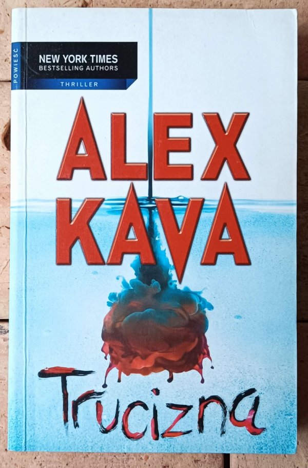 Alex Kava x5 • Zabójczy wirus - Czarny piątek - Trucizna i inne