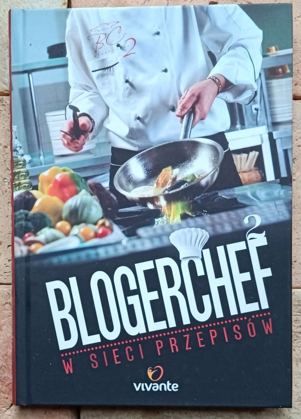 BlogerChef 2 - W sieci przepisów - okładka