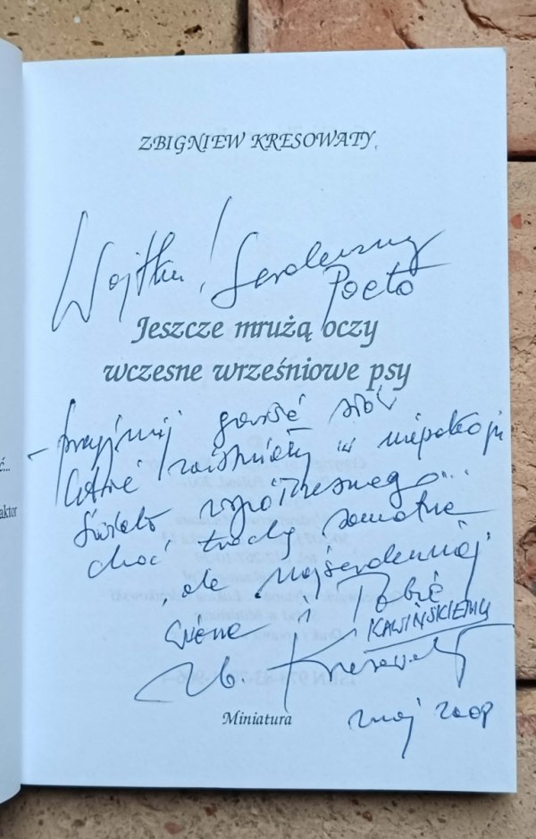 Zbigniew Kresowaty - Jeszcze mrużą oczy wczesne wrześniowe psy | dedykacja autorska