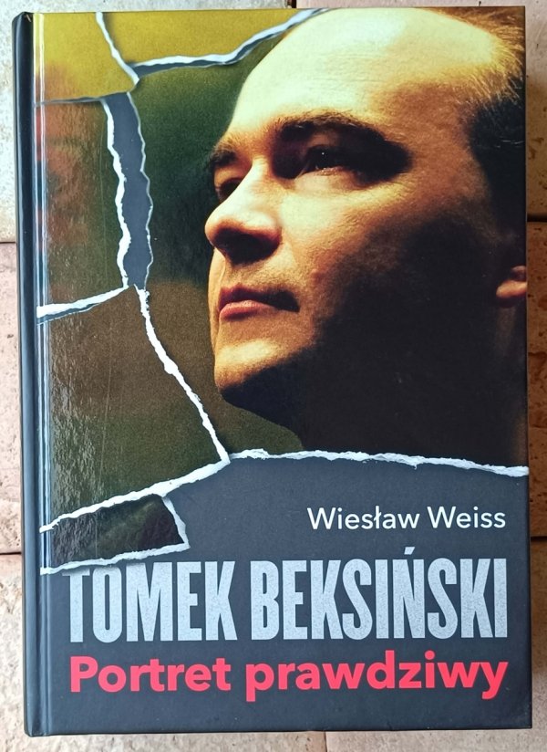 Wiesław Weiss Tomek Beksiński. Portret prawdziwy  - okładka