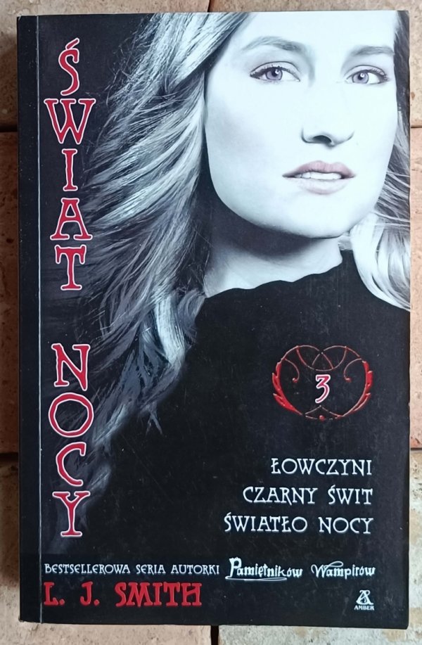  LJ Smith x6  Świat Nocy | Tajemny Krąg | Wizje w mroku | komplet - okładka