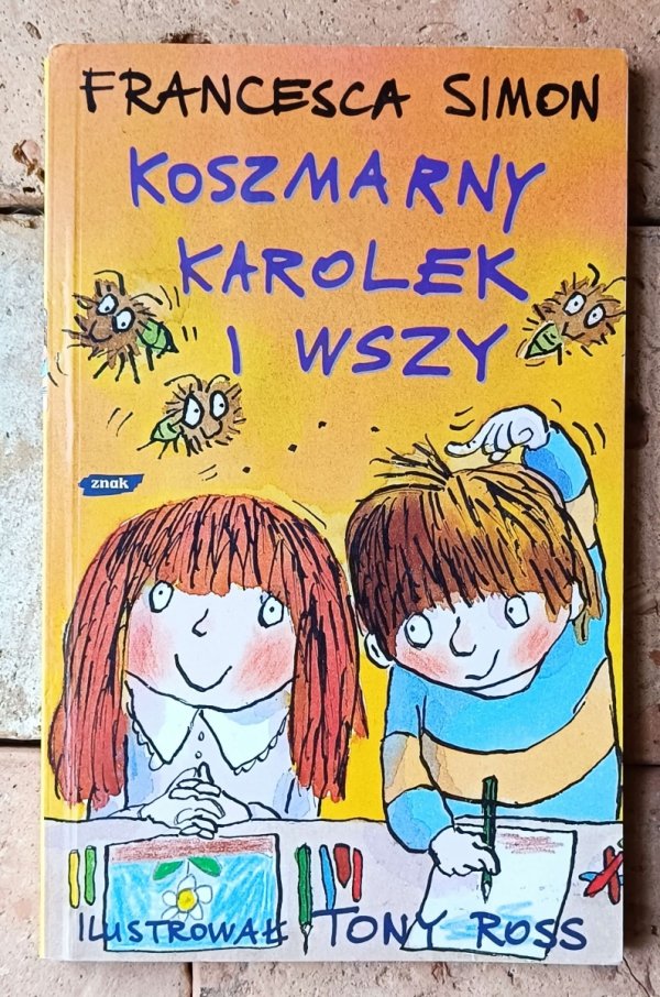 Francesca Simon • Koszmarny Karolek i wszy - okładka