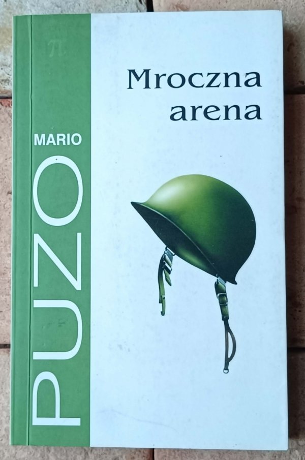 Mario Puzo x5  Ojciec Chrzestny - Mroczna arena - Czwarty K i inne - okładka