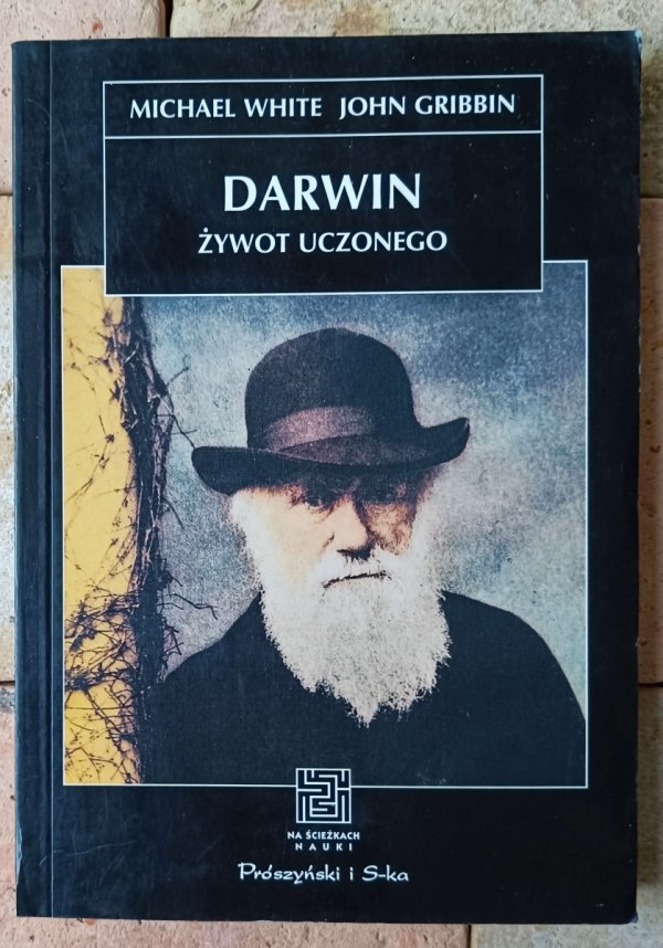 Michael White, John Gribbon • Darwin. Żywot uczonego - okładka