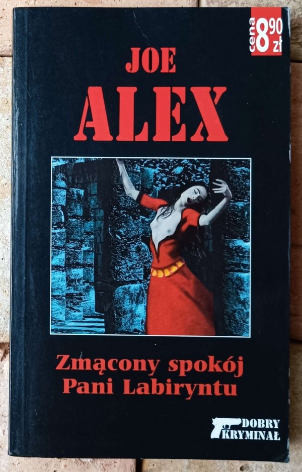 Joe Alex Zmącony spokój Pani Labiryntu - okładka