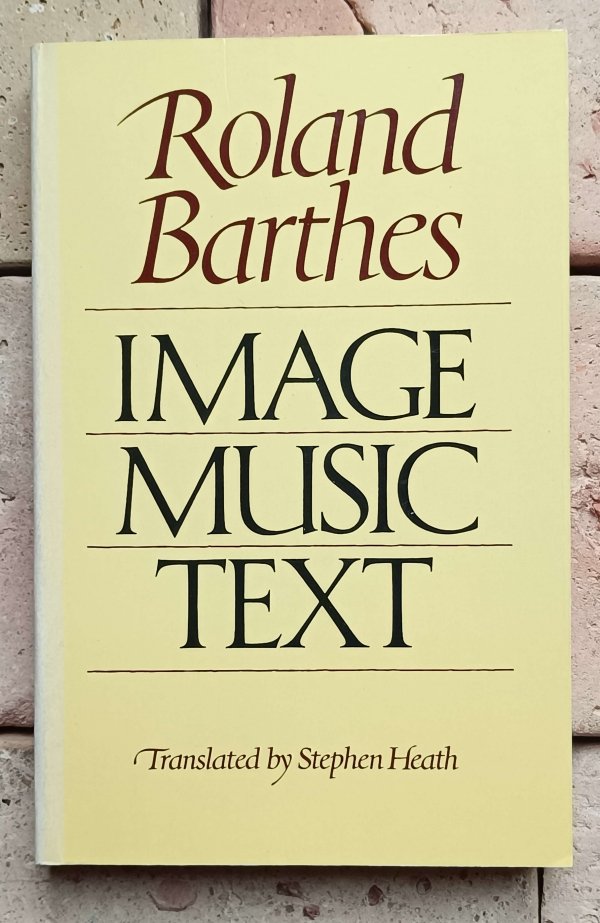 Roland Barthes - Image Music Text