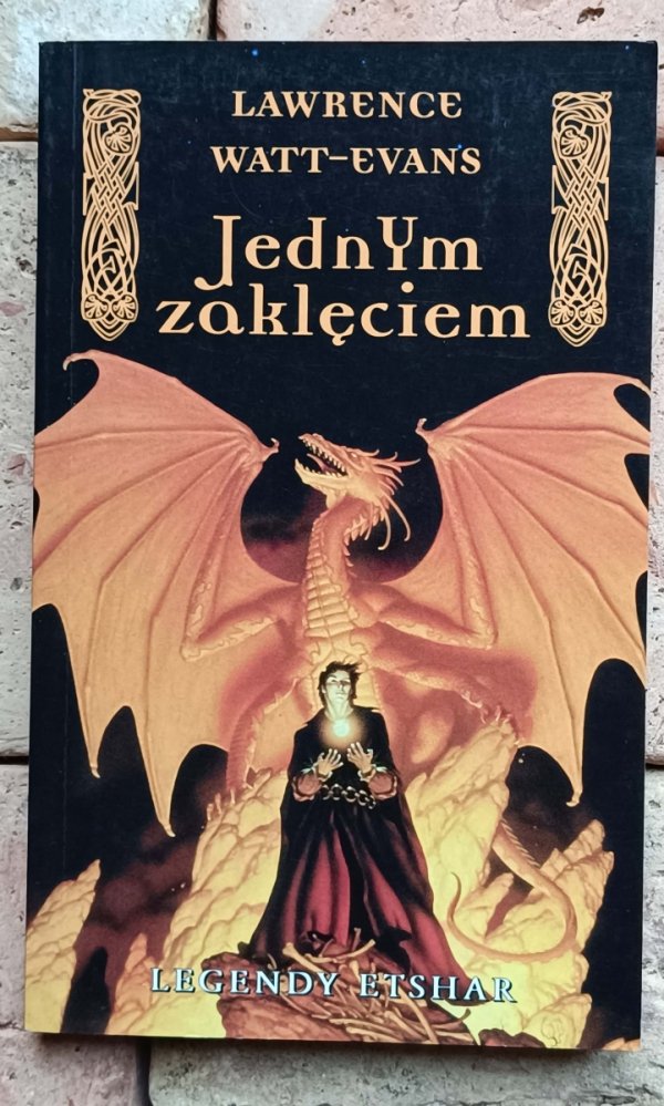Lawrence Watt Ewans - Jednym Zaklęciem