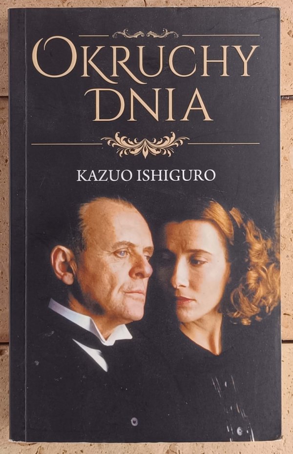 Kazuo Ishiguro • Okruchy dnia [Nobel 2017]