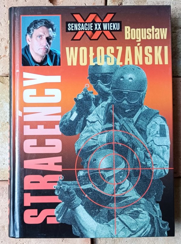 Bogusław Wołoszański • Straceńcy - okładka