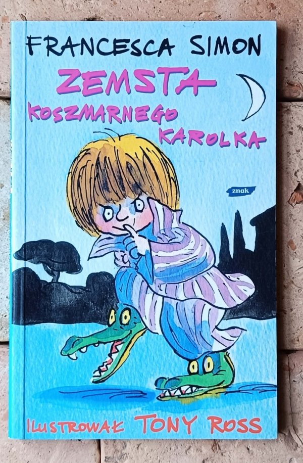 Francesca Simon - Koszmarny Karolek x6 - okładka