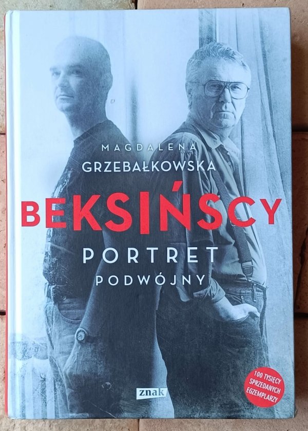 Magdalena Grzebałkowska  Beksińscy. Portret podwójny - okładka