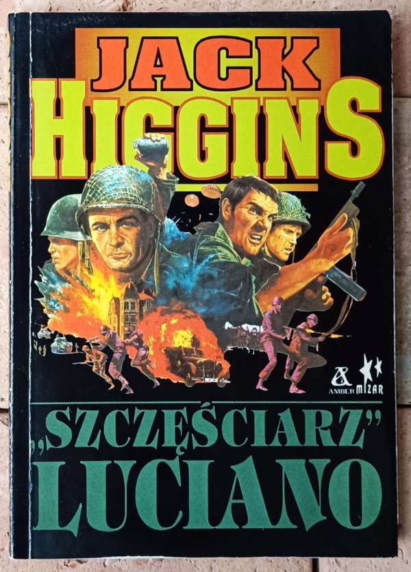 Jack Higgins • &quot;Szczęściarz&quot; Luciano - okładka