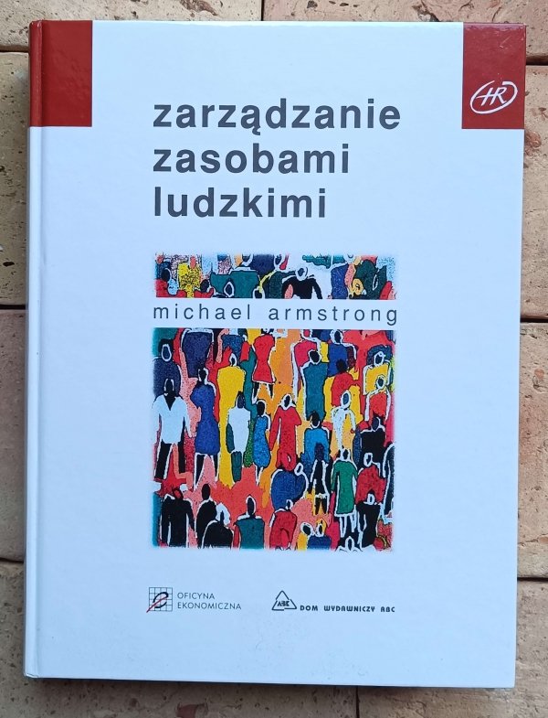 Michael Armstrong - Zarządzanie zasobami ludzkimi