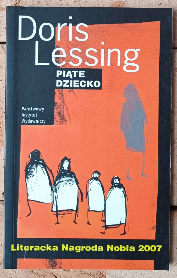 Doris Lessing Piąte dziecko [Nobel 2007]