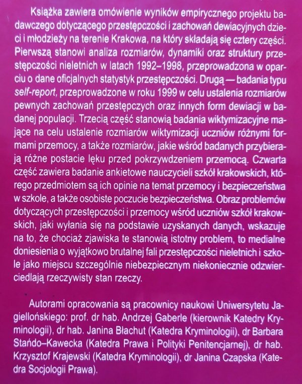 red. Andrzej Gaberle Przestępczość i zachowania dewiacyjne dzieci i młodzieży w Krakowie