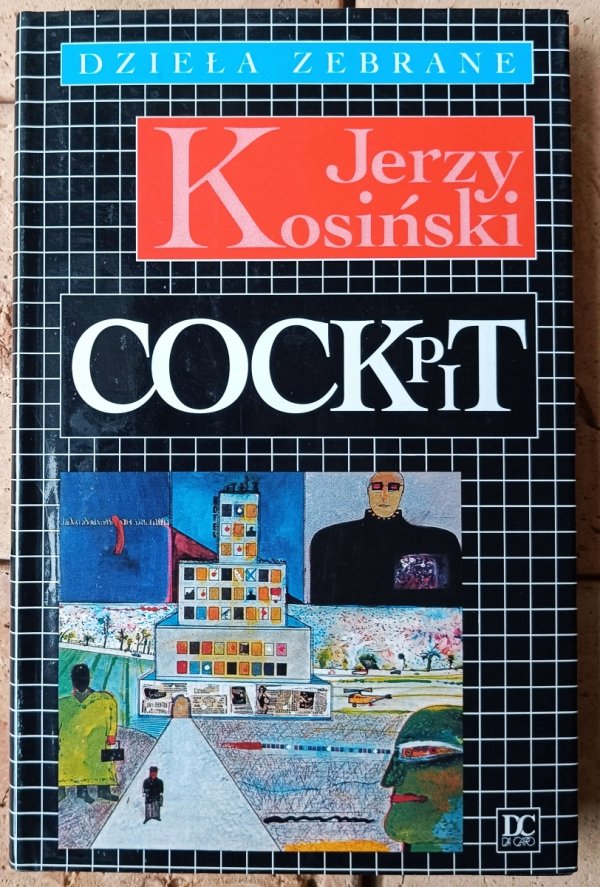 Jerzy Kosiński • Pasja, Randka..., Cockpit, Diabelskie drzewo, Kroki